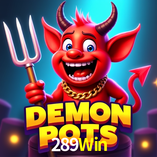 Explore as vantagens do 289Win: serviço profissional e confiabilidade